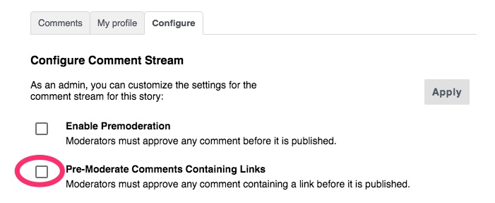 A screenshot of the Configure tab in the comments stream with the Pre-Moderate Links option circled in pink